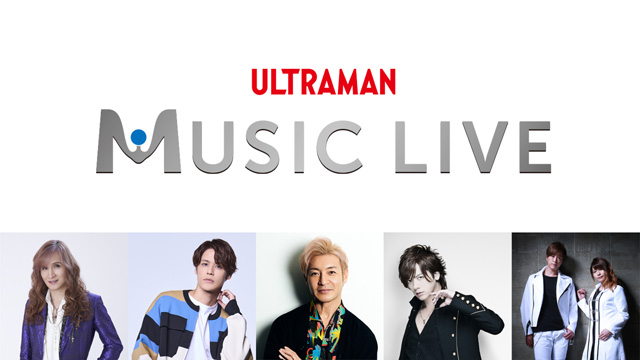 ULTRAMAN MUSIC LIVE ウルトラマンゼロ15周年～Beyond the STARS～